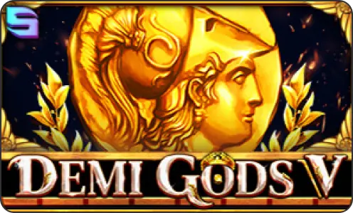 Demi Gods V